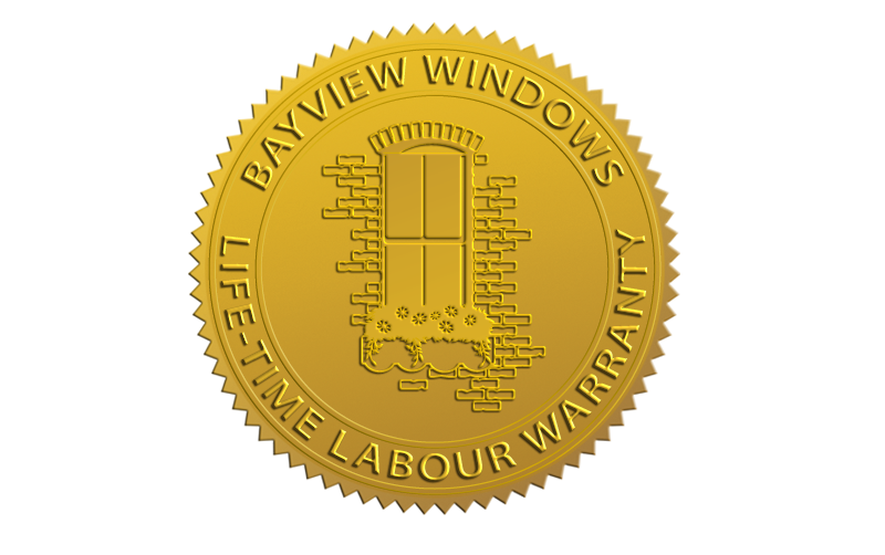 Bayview Windows - Life-time Labour Warranty